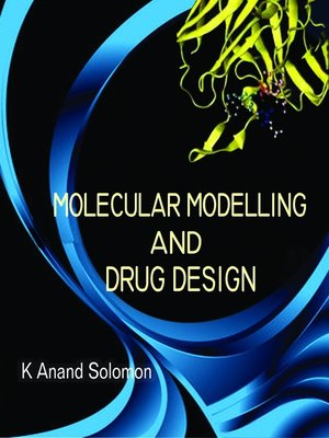 cover image of Molecular Modelling and Drug Design